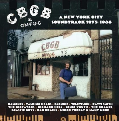 Music Reissues Weekly: CBGB - A New York City Soundtrack 1975-1986